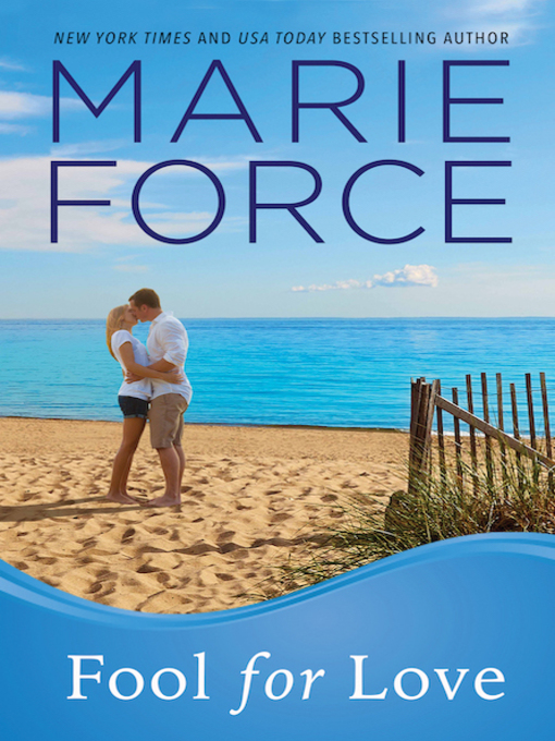 Title details for Fool for Love by Marie Force - Wait list